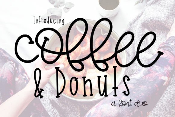 Coffee & Donuts: A Font Duo That Feels Like a Warm Hug
