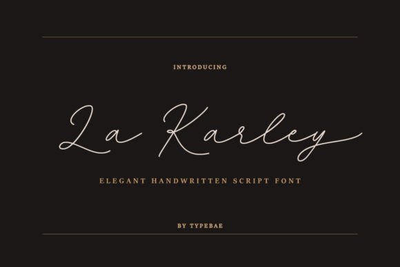 La Karley: A Handwritten Font with Heart