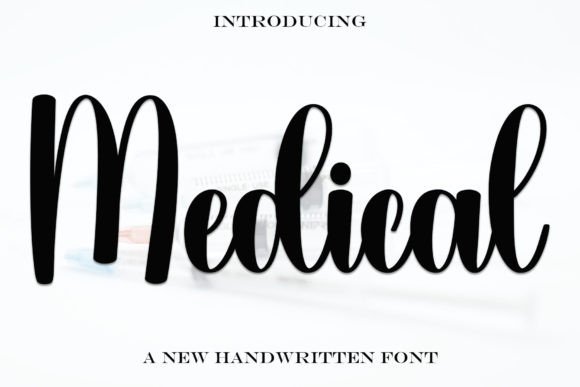 Medical: A Stylish Script Font for Elegant Designs