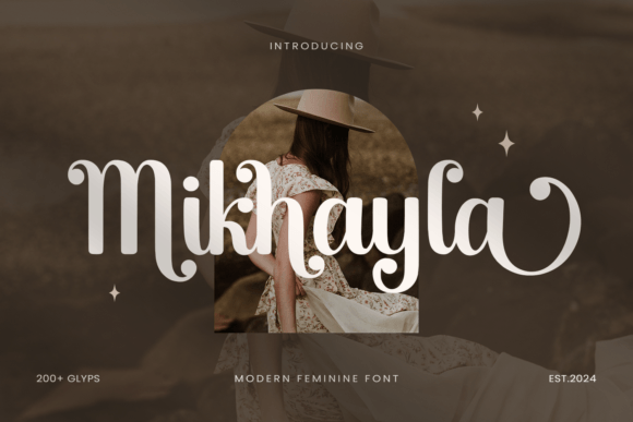 Mikhayla: A Script Font with Unmistakable Charm
