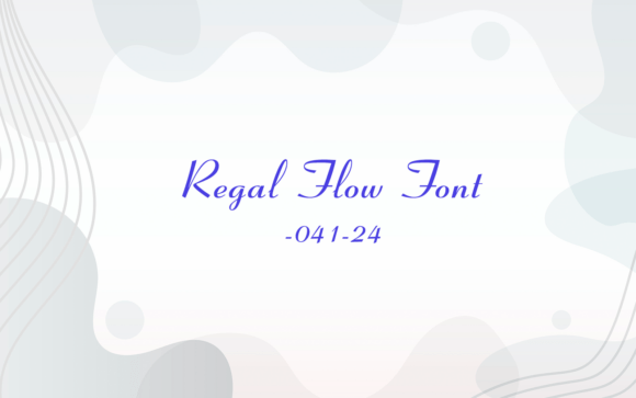 Regal Flow: An Elegant Script for Timeless Design