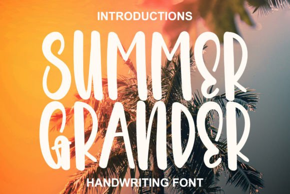 Summer Grander: The Elegant Script Font for Modern Design